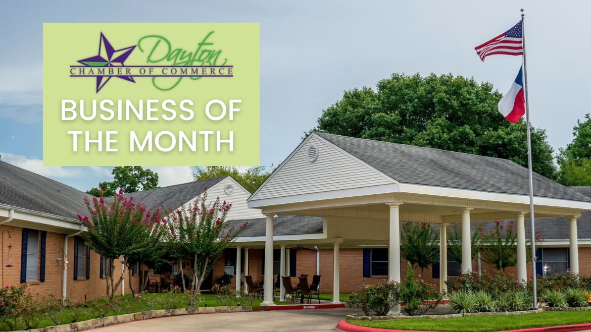 Liberty Health Care Center Named Business of the Month by the Dayton Texas Chamber of Commerce